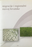 MIGRACIJE I REGIONALNI RAZVOJ HRVATSKE